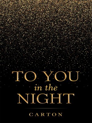 cover image of To You in the Night